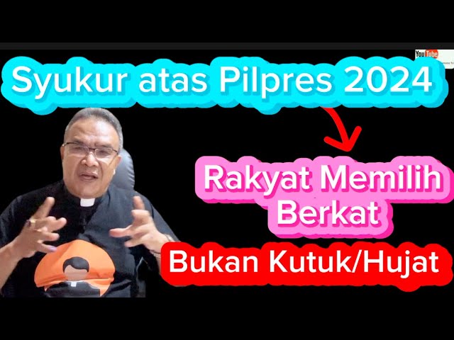 Syukur atas Piplres‼️ Mayoritas Rakyat Memilih Berkat Bukan Hujat‼️ class=