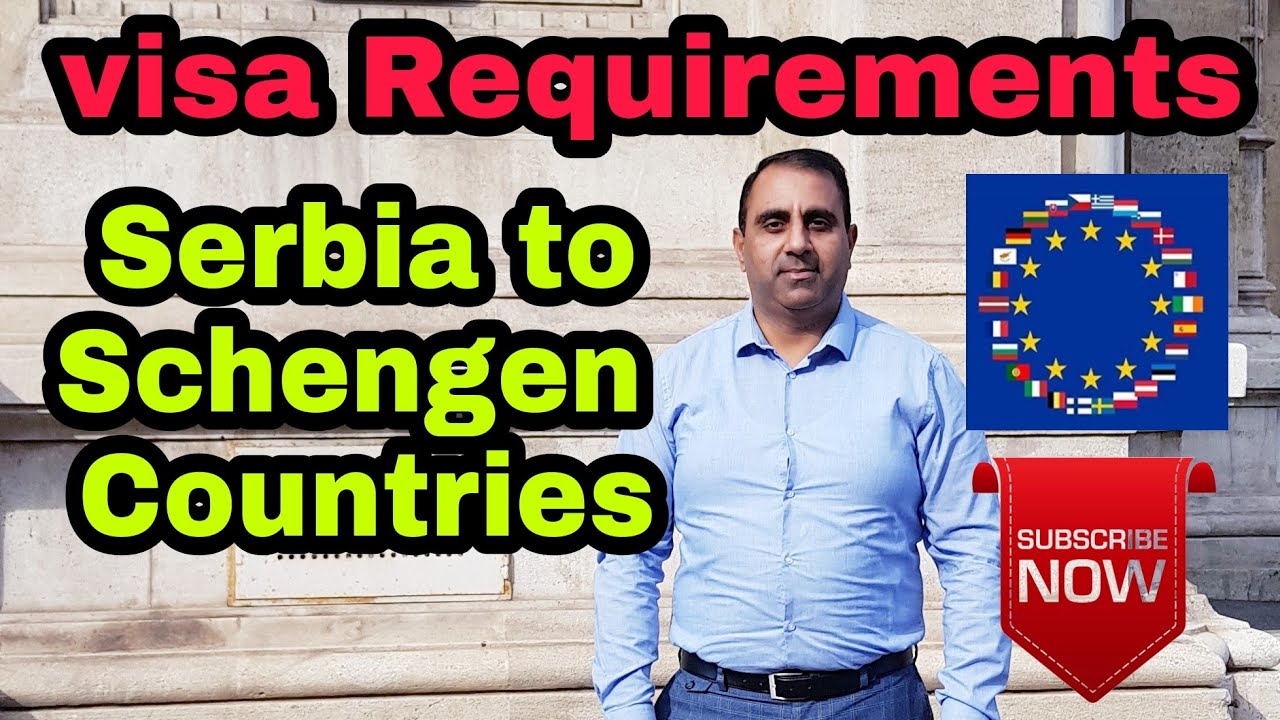 Serbia to Schengen countries visa Requirements | Traveler777 - YouTube