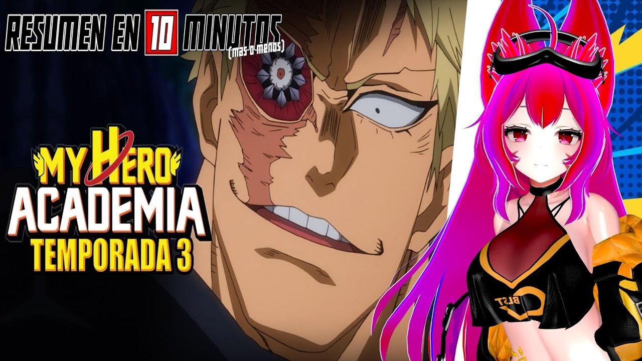 Boku No Hero Academia TEMP 3 | Resumen en 10 Minutos  | REACCION | APARECE EL MEJOR PERSONAJE! 😎😎😎
