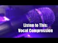 Listen to This: Why Your Live Vocals Need Compression
