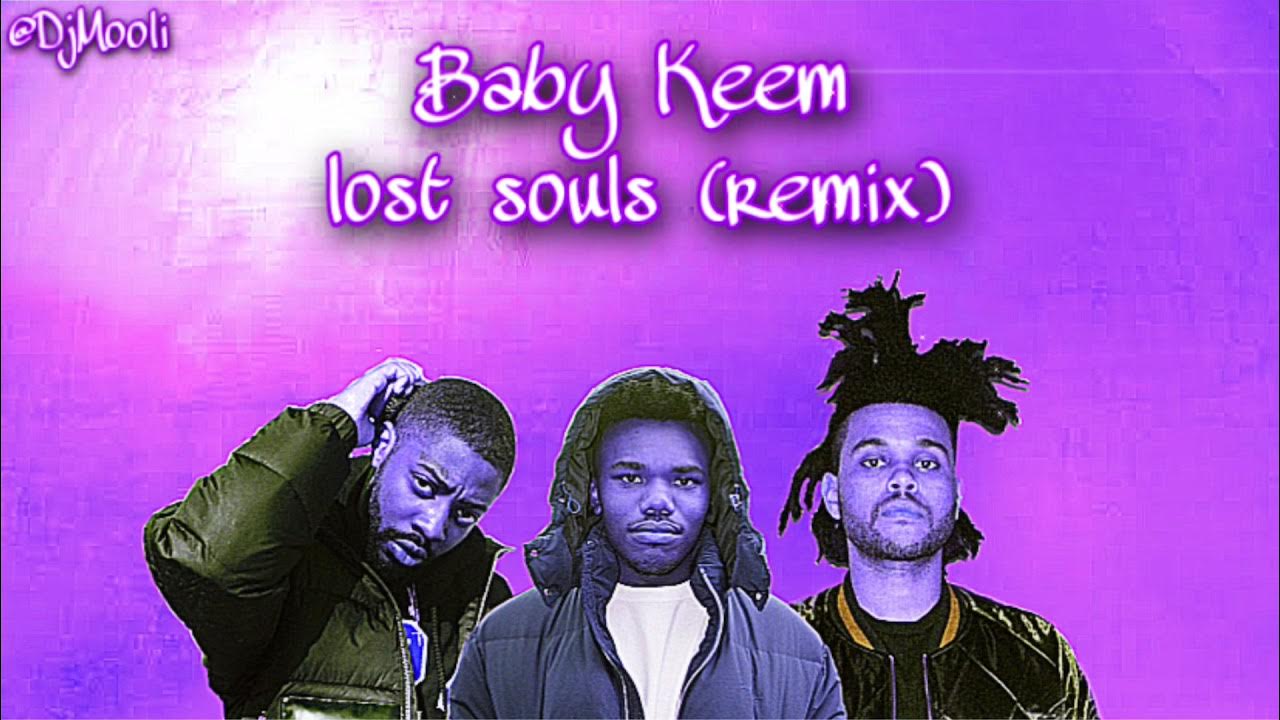 Baby Keem Lost Souls Lyrics Ft Brent Faiyaz Baby Keem “lost souls” - The Weeknd & Brent Faiyaz (Remix) - YouTube