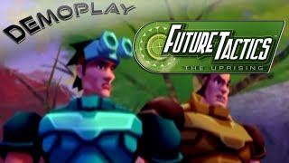 Demoplay: Future Tactics: The Uprising