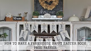 How To Make A Farmhouse Book Page Happy Easter Banner