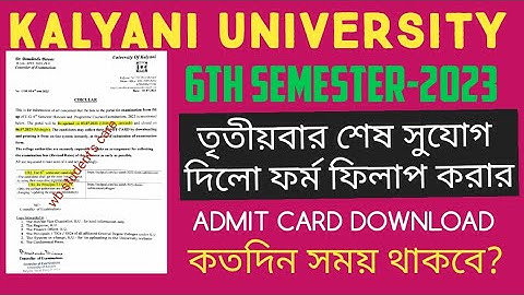 6th semester form fill up reopen notice 2023 | kalyani university examination portal reopen 2023