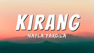 Kirang - Nayla Fardila (Lyric)