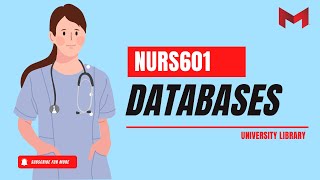 Using Databases (NURS601 Part 5)