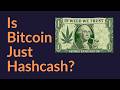 Is Bitcoin Actually Just Hashcash?