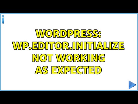 Wordpress: wp.editor.initialize not working as expected (2 Solutions!!)