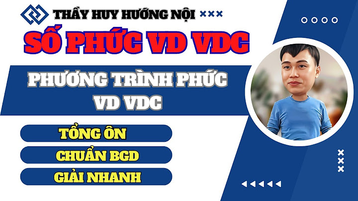 Các dạng bài tập số phức vận dụng cao năm 2024