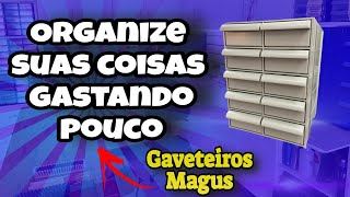 A MELHOR Maneira de ORGANIZAR As Suas Coisas GASTANDO Pouco  #Magus #Gaveteiros