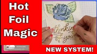 NEW Hot Foil System Creates STUNNING Metallic Effects @StampARTConnection