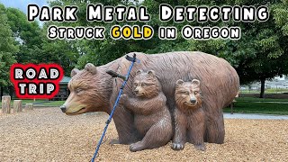 Park Metal Detecting | Struck GOLD in Oregon | Minelab Equinox 800