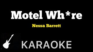Nessa Barrett - Motel Wh*re | Karaoke Guitar Instrumental