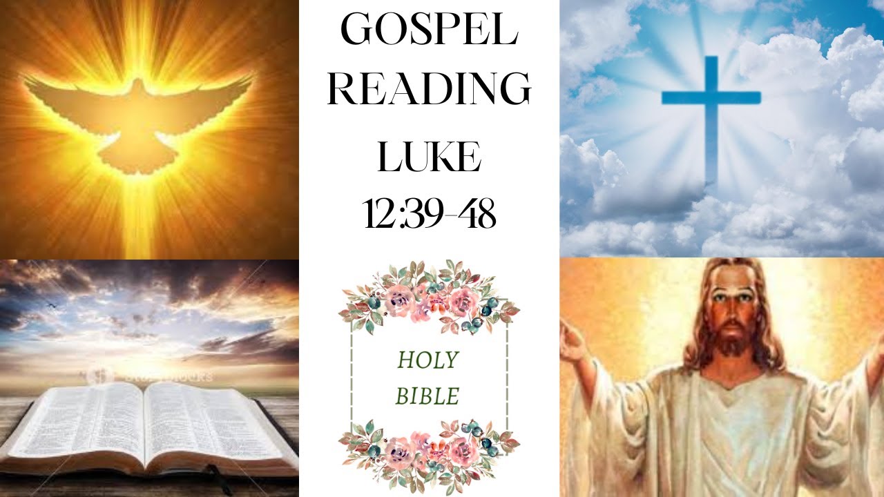 LUKE 12:39-48 #gospel The Son of Man is coming at an hour you do not ...