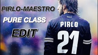Pirlo-Maestro Edit