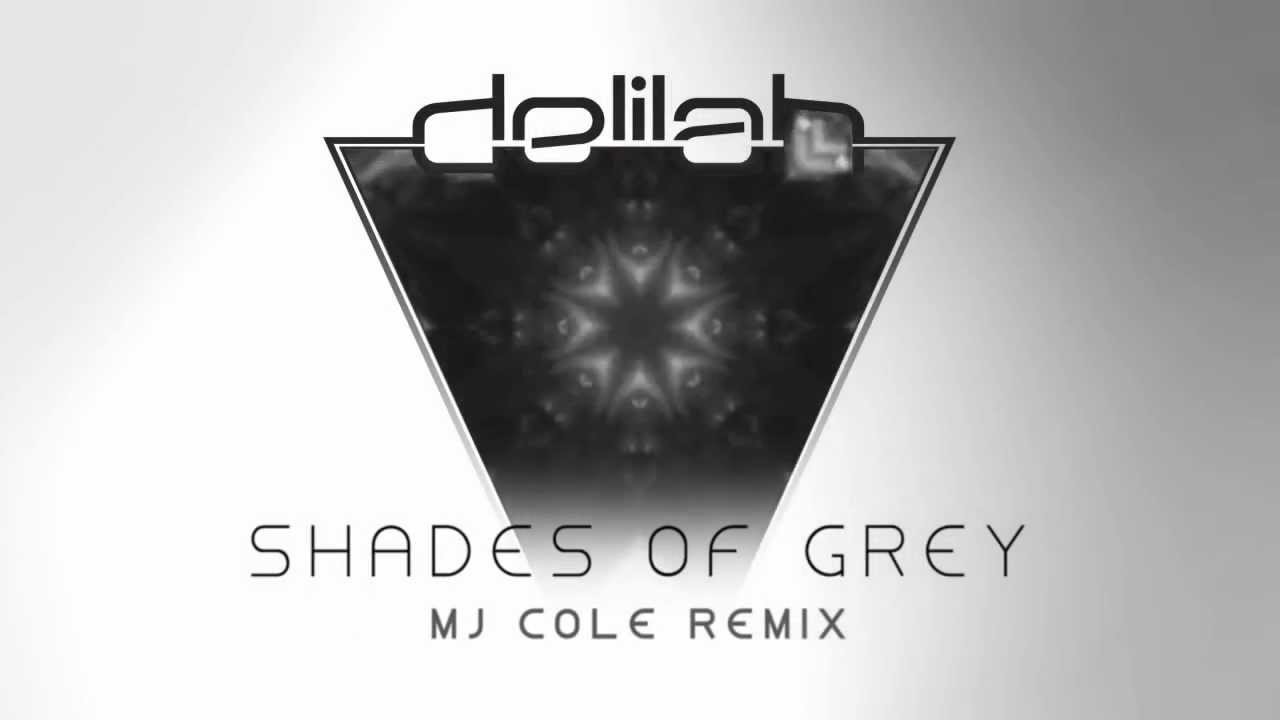 delilah shades of grey mj cole remix