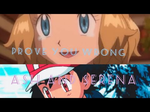 (Prove you wrong)Ash and Serena Pokémon