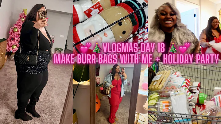 Walmart Burr Basket Shopping| Make Burr Bags With Me + Office Christmas Party OOTN|Vlogmas Day 18 🎄💕