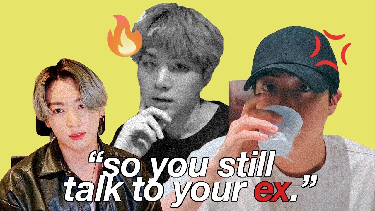 bts as your jealous boyfriends (collective imagine)
