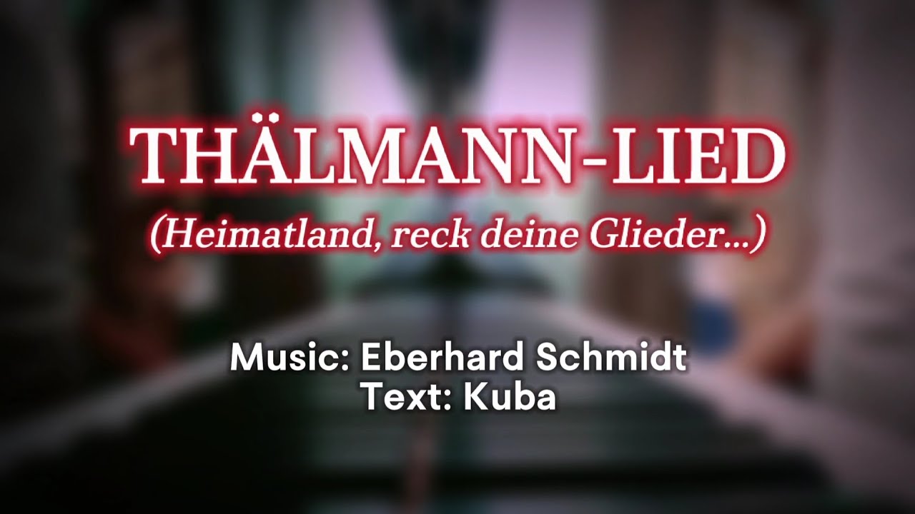 Thälmann-Lied - German Communist Song [Piano+Lyrics]