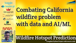 Can you really predict wildfire hotspots using California wildfire data? screenshot 2