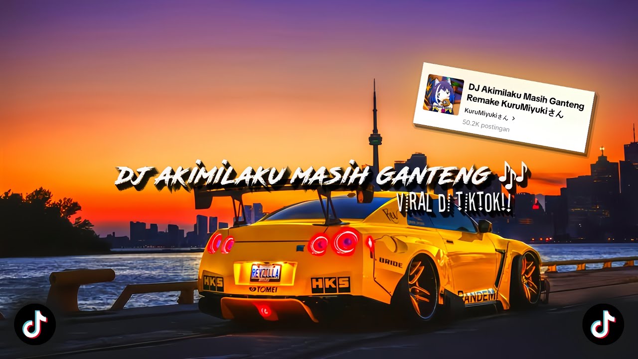 DJ AKIMILAKU MASIH GANTENG 🎶 sounds kuruMiyuki (slowed & reverb) dj old viral tiktok 🔥