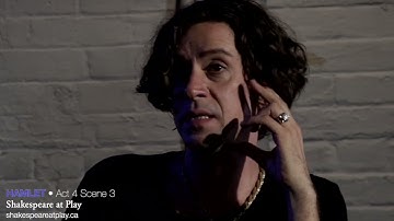 Hamlet • Act 4 Scene 3 • Shakespeare at Play