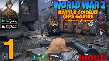 World War 2 - Battle Combat  Gameplay Walkthrough Android,ios part 1