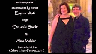 Sarah Connolly sings:  &quot;Die stille Stadt&quot; by Alma Mahler