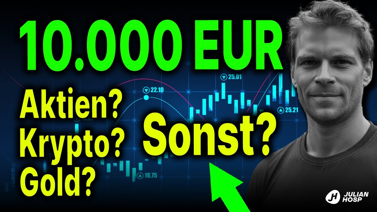 So würde ich jetzt 10.000 EUR investieren!