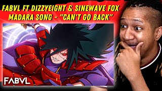 THIS IS HARD! | Reaction to FabvL - Madara Song - Can't Go Back ft. DizzyEight & Sinewave Fox
