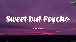 Sweet But Psycho - Ava Max Lyrics Lady Gaga, One Direction Mixlyrics