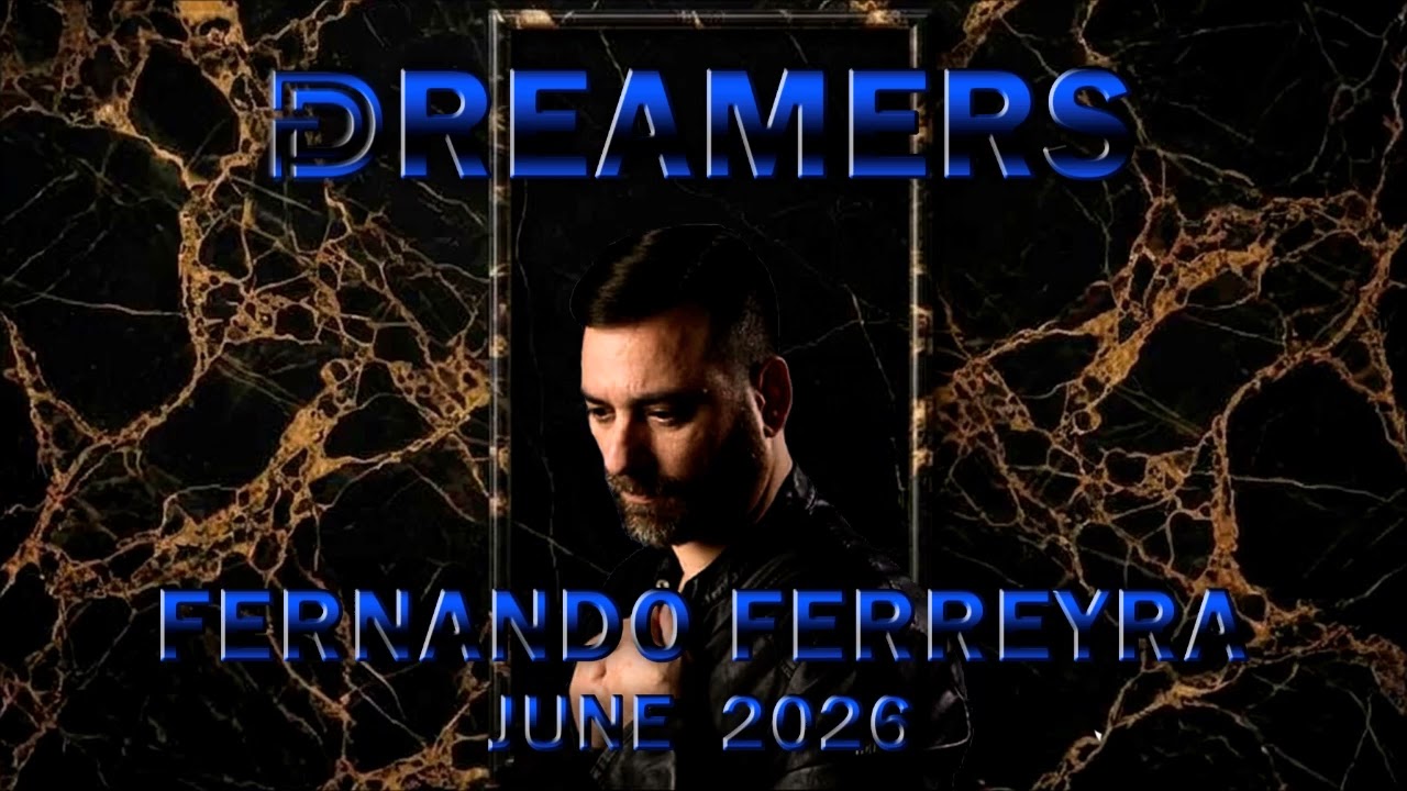 Watch Fernando Ferreyra Dreamers June 2026 on YouTube Watch Fernando Ferreyra Dreamers June 2026 on YouTube