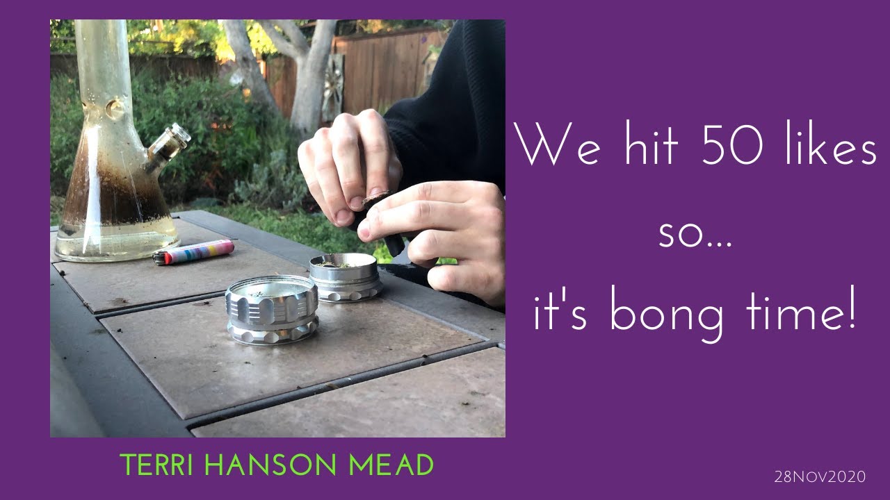 Recording a Video after Terri's First Bong Hit