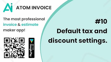 10. Default tax and discount settings (Atom Invoice)