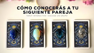 Cómo conocerás a tu siguiente paraje 💞| Tarot interactivo | escoge un grupo