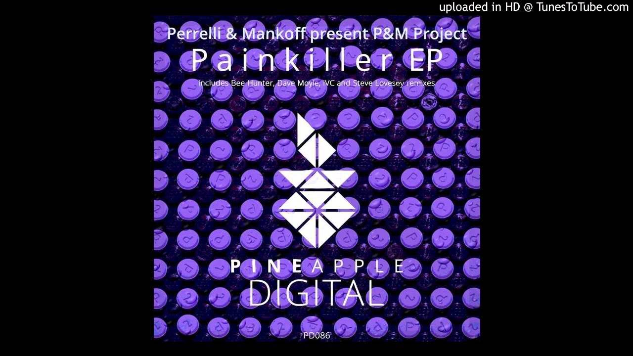 Watch Perrelli & Mankoff present P&M Project - Painkiller (Original Mix) on YouTube Watch Perrelli & Mankoff present P&M Project - Painkiller (Original Mix) on YouTube