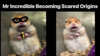 Mr Incredible Becoming Scared Origins