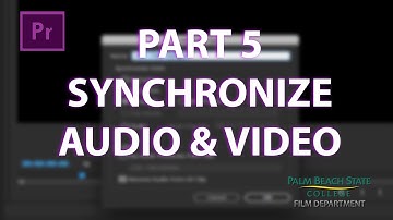 Synchronize Audio to Video | Part 5: DIT Student Guide - PALM BEACH STATE FILM