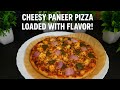Paneer Pizza with Extra Cheese 🧀 | Homemade Paneer Cheese Burst Pizza | Easy Tawa/Pan Pizza Recipe