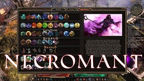 Grim Dawn - NECROMANT - Active Skills [Dawn of Masteries Mod] - LEON LAPTOP