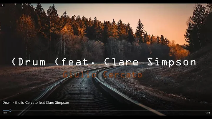 Drum(Lyric Video) -  Giulio Cercato feat Clare Sim...