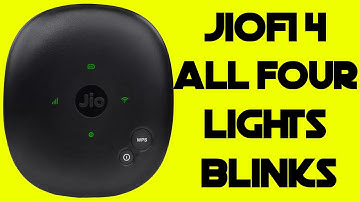 Jiofi 4 All four Lights Blinks Blue Red Green & Restarts - FIX
