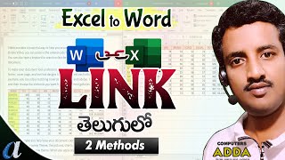 How to LINK Excel to Word in Telugu || 2 Methods || 