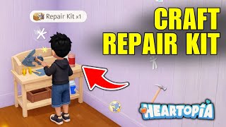 How To Craft Repair Kit in Heartopia