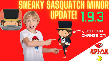 Exploring the new 1.9.3 Sneaky Sasquatch Update!