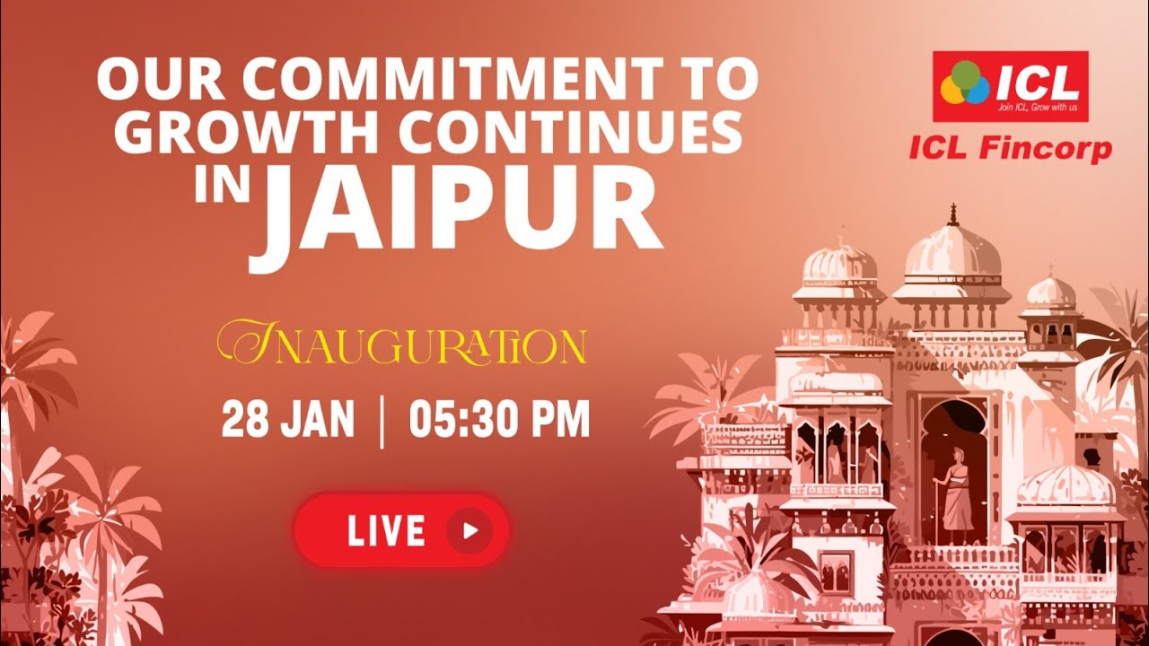 🔴 LIVE: ICL Fincorp Regional Office & Branch Inauguration | Jaipur | Jan 28, 2026