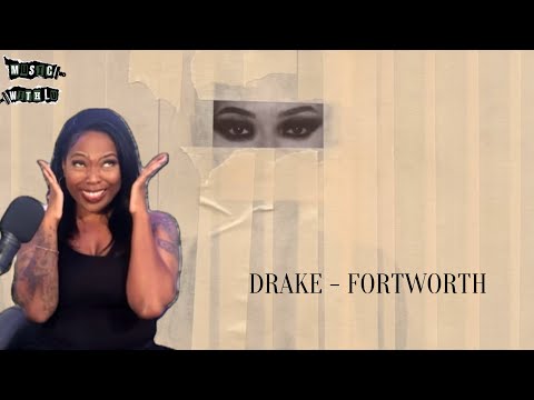 DRAKE - FORTWORTH (FT. PARTYNEXTDOOR) 