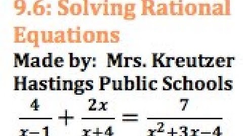 9-6 Solving Rational Equations