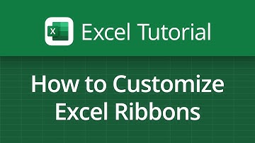 Excel Video Tutorial: Learn How to Customize Excel Ribbons